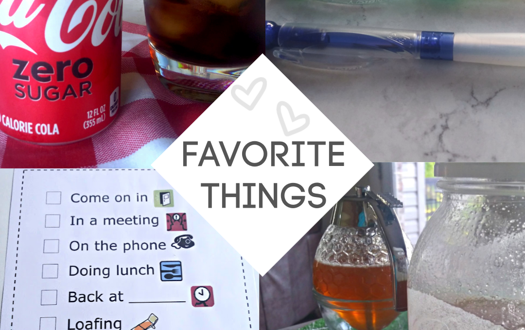 July ’20 Favorite Things